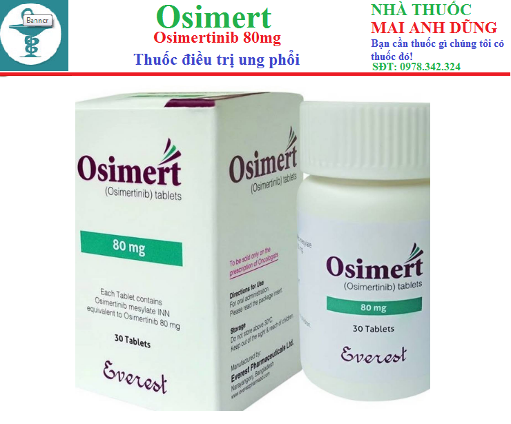Thuốc Osimert 80mg là thuốc gì? Cách dùng, giá bán thuốc bao nhiêu