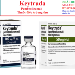 Thuốc Keytruda giá bao nhiêu mua thuốc ở đâu