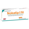 Thuốc Nokatip 150mg là thuốc gì
